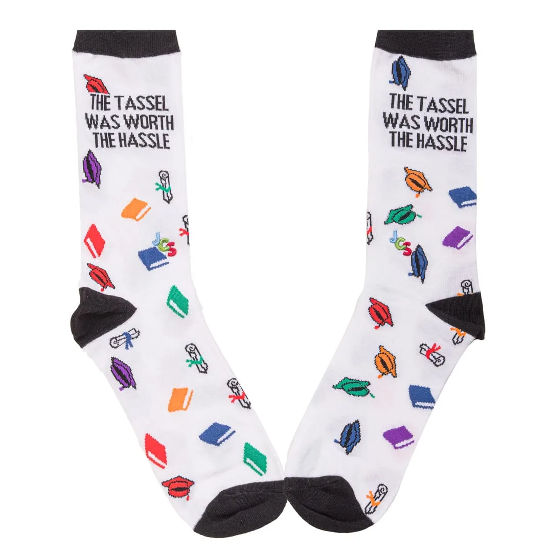 Graduation Socks "The Tassel Was Worth The Hassle"